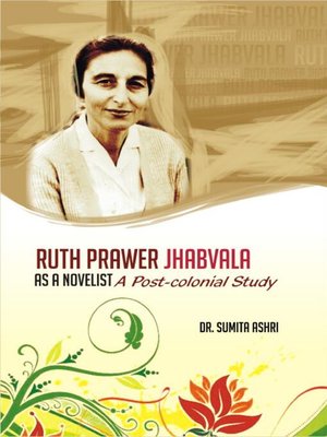 cover image of Ruth Prawer Jhabvala as a Novelist